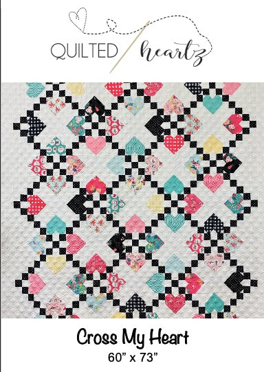 Cross My Heart Quilt Pattern