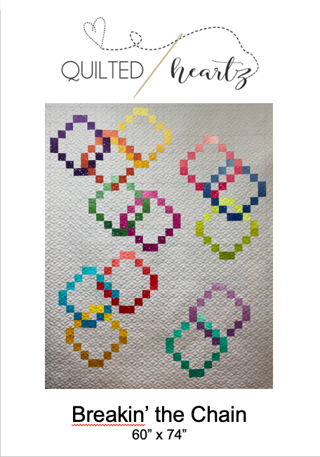 Breakin' the Chain Quilt Pattern (Digital Copy Only)