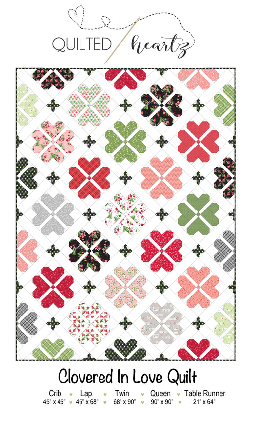 Clovered In Love Quilt Pattern