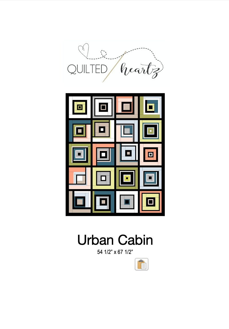 Urban Cabin Quilt Pattern (Digital Copy Only)